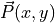 \vec{P} (x,y)