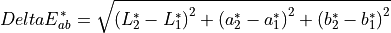 Delta E_{ab}^{*} = \sqrt{\left (L_{2}^{*} - L_{1}^{*}  \right )^{2}+\left (a_{2}^{*} - a_{1}^{*}  \right )^{2}+\left (b_{2}^{*} - b_{1}^{*}  \right )^{2}}