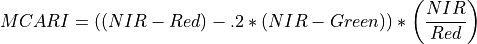 MCARI =   \left(\left(NIR - Red\right)-.2*\left(NIR- Green \right)\right)*\left(\frac{NIR}{Red}\right )