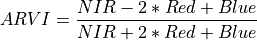 ARVI = \frac{NIR - 2*Red + Blue }{NIR + 2*Red + Blue}